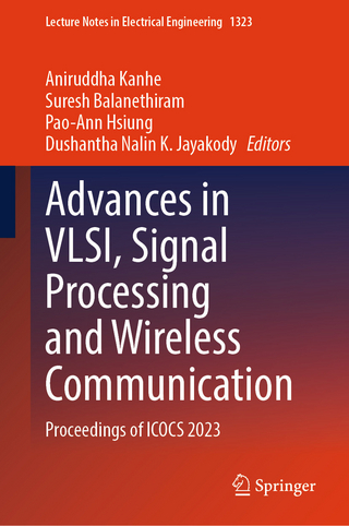 Advances in VLSI, Signal Processing and Wireless Communication