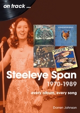 Steeleye Span: 1970 - 1989 -  Darren Johnson