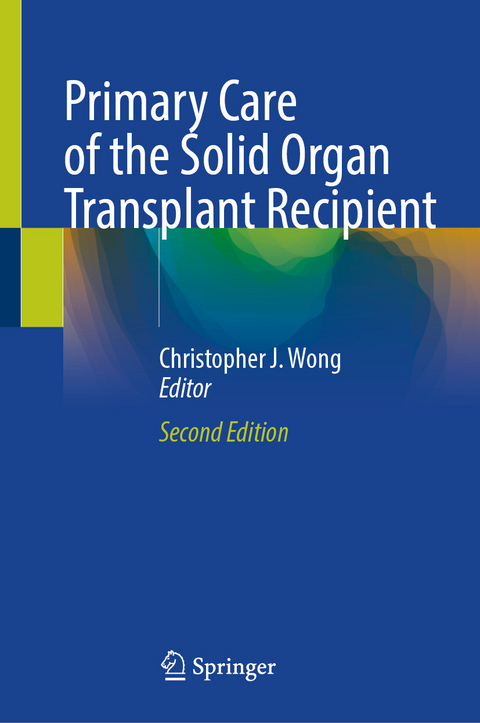 Primary Care of the Solid Organ Transplant Recipient - 