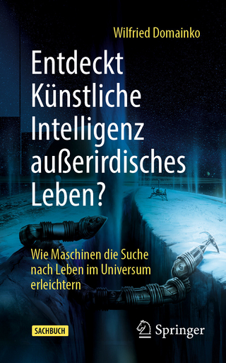 Entdeckt Künstliche Intelligenz außerirdisches Leben?