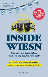 Inside Wiesn - Christian Rupprecht-Essig