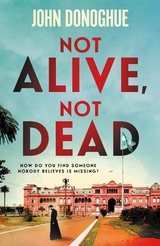 Not Alive, Not Dead - John Donoghue
