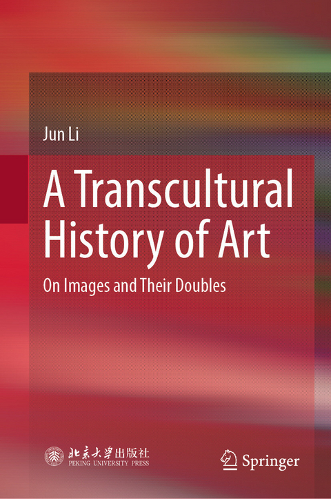 Transcultural History of Art -  Jun Li