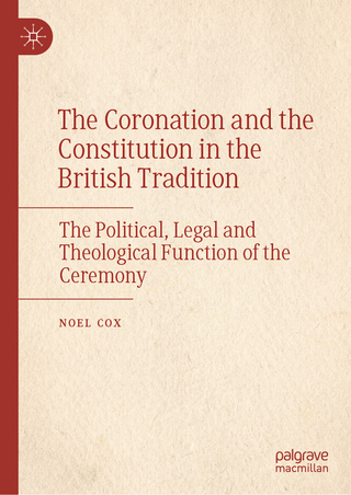 The Coronation and the Constitution in the British Tradition