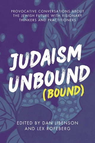 Judaism Unbound (Bound)