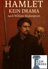 Hamlet - Kein Drama von William Shakespeare - Anno Stock