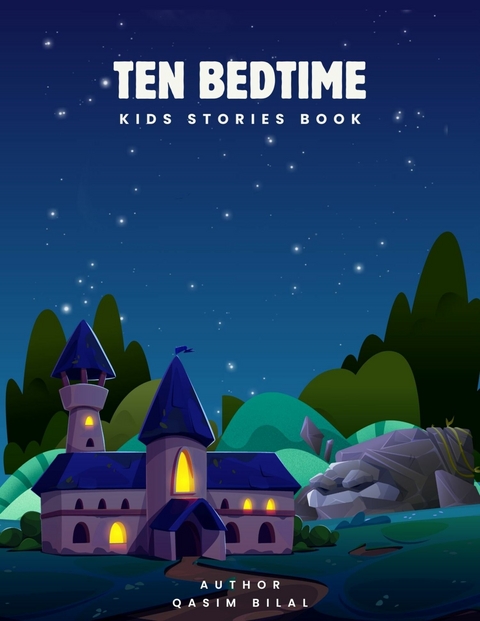 Ten Bedtime -  Qasim Bilal
