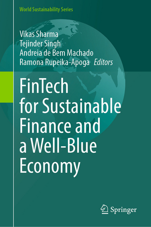 FinTech for Sustainable Finance and a Well-Blue Economy - 