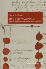Homo Contractualis - Sigrid G. K&ouml;hler