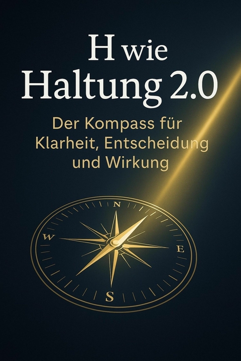 H wie Haltung 2.0 - Ruth Ke&szlig;ler
