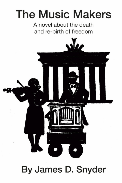 The Music Makers -  James D. Snyder