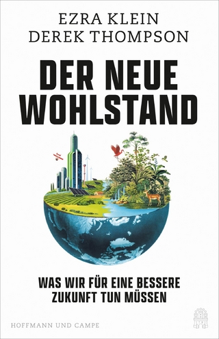 Der neue Wohlstand