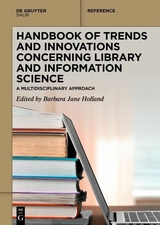 Handbook of Trends and Innovations Concerning Library and Information Science - 