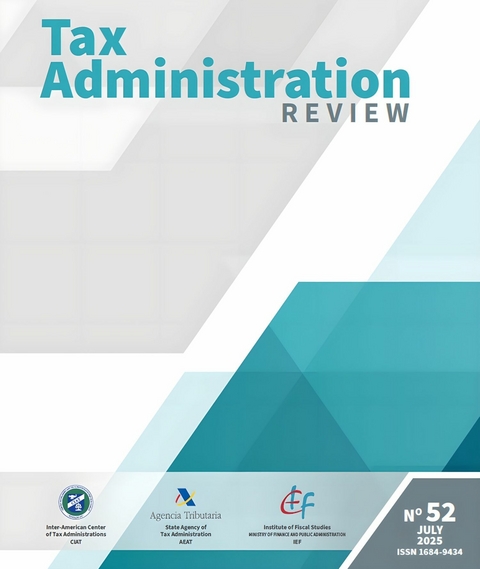 Tax Administration Review, No. 52 -  Inter-American Center of Tax Administrations - CIAT,  State Agency of Tax Administration - AEAT,  INST
