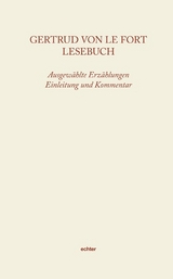 GERTRUD VON LE FORT LESEBUCH - Gertrud von LeFort