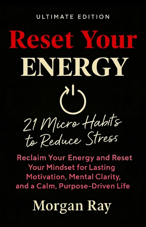 Reset Your Energy -  Morgan Ray