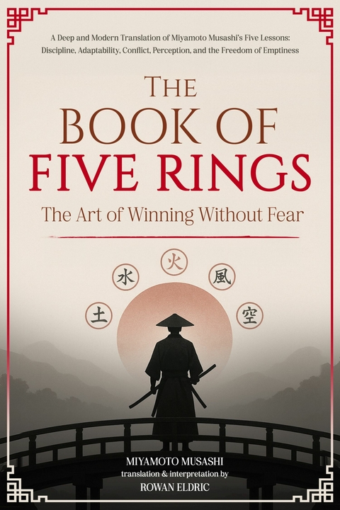 The Book of Five Rings -  Miyamoto Musashi