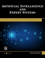 Artificial Intelligence and Expert Systems -  I. Gupta,  G. Nagpal