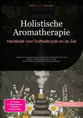 Holistische Aromatherapie
