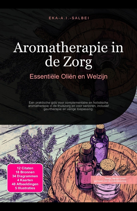 Aromatherapie in de Zorg -  Eka A.I. Salbei