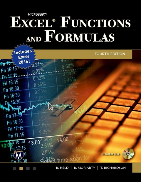 Microsoft Excel Functions and Formulas - Richardson Theodor Richardson, Held Bernd Held, Moriarty Brian Moriarty