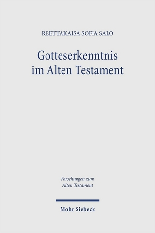 Gotteserkenntnis im Alten Testament