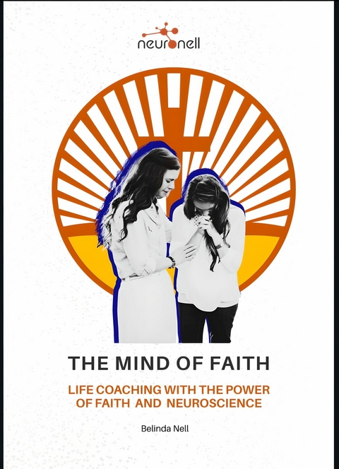 The Mind of Faith -  Belinda Nell