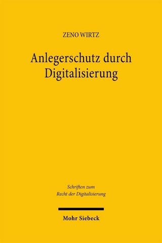 Anlegerschutz durch Digitalisierung