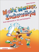 Watte, Wasser, Zuckerw&uuml;rfel - B&auml;rbel Merthan