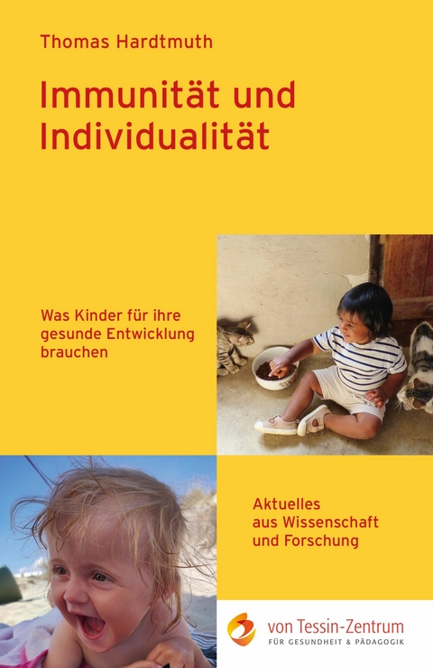 Immunit&auml;t und Individualit&auml;t - Thomas Hardtmuth