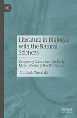 Literature in Dialogue with the Natural Sciences - Christoph Strosetzki