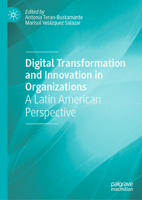Digital Transformation and Innovation in Organizations - 