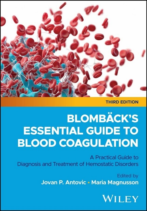 Blomb&auml;ck's Essential Guide to Blood Coagulation - 