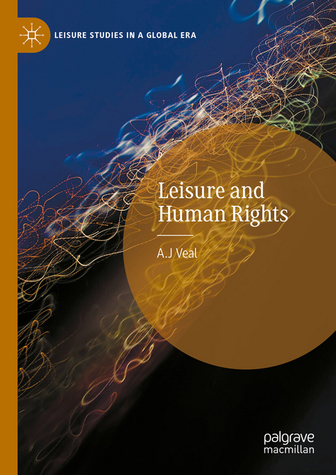 Leisure and Human Rights -  A.J Veal