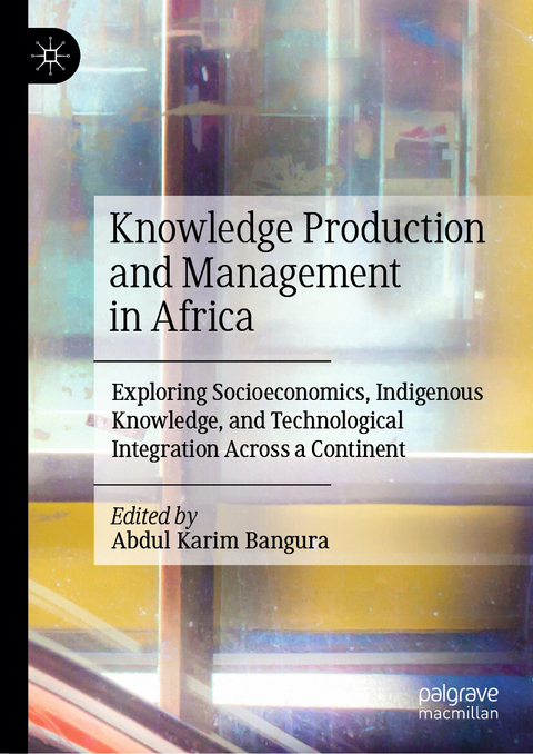 Knowledge Production and Management in Africa - 