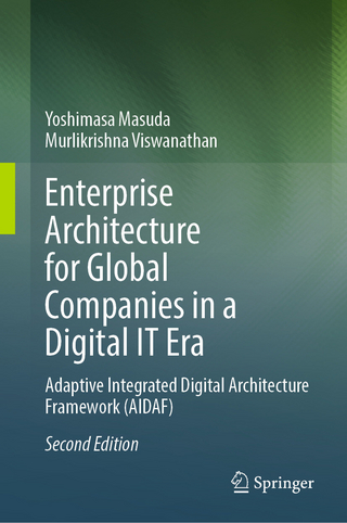 Enterprise Architecture for Global Companies in a Digital IT Era