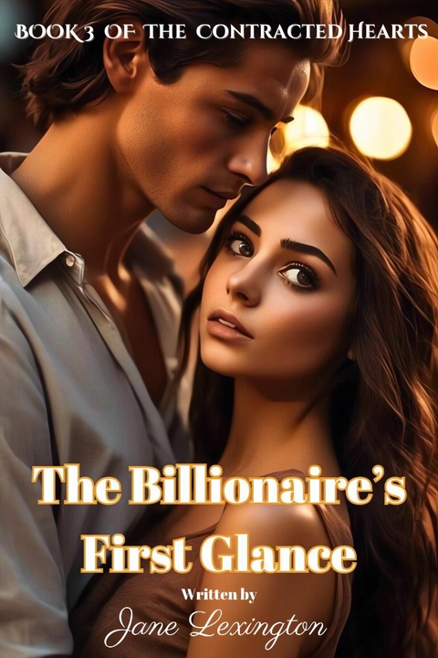 The Billionaire's First Glance -  Jane Lexington