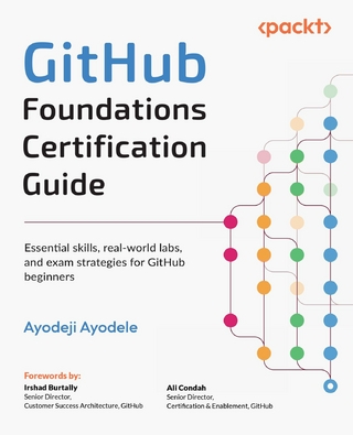 GitHub Foundations Certification Guide