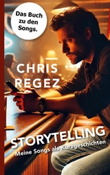 Storytelling - Chris Regez