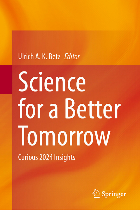 Science for a Better Tomorrow - 