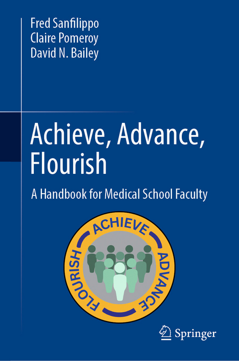 Achieve, Advance, Flourish - Fred Sanfilippo, Claire Pomeroy, David N. Bailey