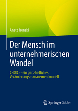 Der Mensch im unternehmerischen Wandel -  Anett Brenski