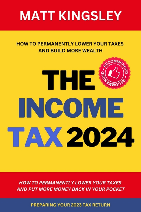 The Income Tax 2024 -  Matt Kingsley