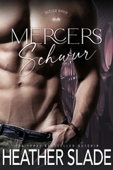 Mercers Schwur - Heather Slade