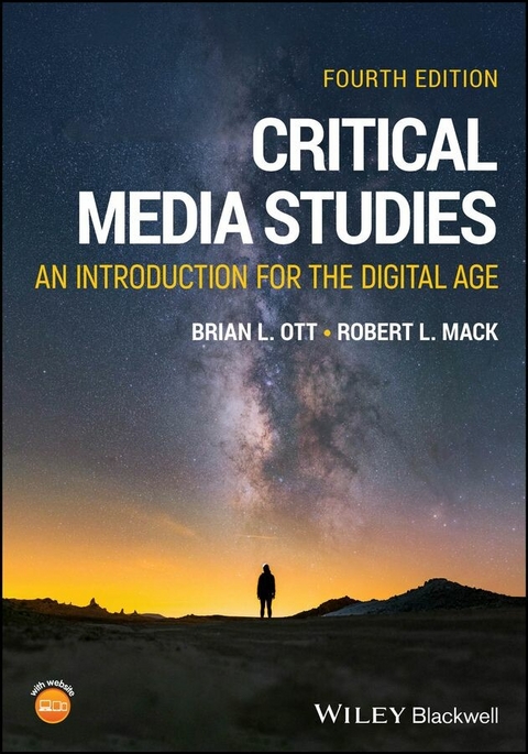 Critical Media Studies - Brian L. Ott, Robert L. Mack