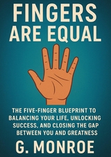 Fingers are equal - G. Monroe