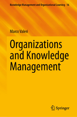 Organizations and Knowledge Management - Marco Valeri