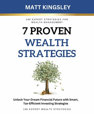 7 Proven Wealth Strategies