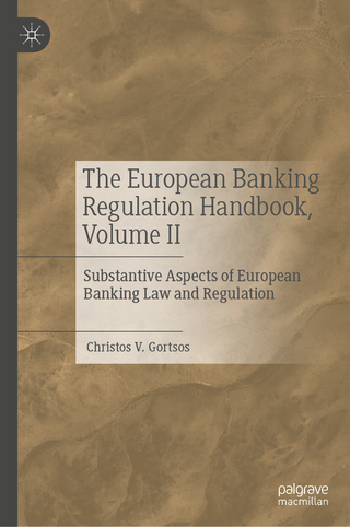 The European Banking Regulation Handbook, Volume II