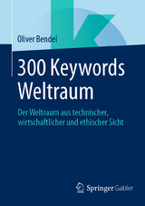 300 Keywords Weltraum -  Oliver Bendel